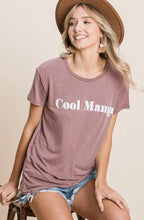 Load image into Gallery viewer, Cool Mama Mauve Tee
